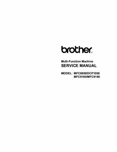 Brother MFC9180 Service Manual MFC-9160 9180 DCP1000 6800